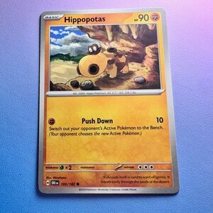 hippopotas - 105/182 (common) — pokemon: destined rivals